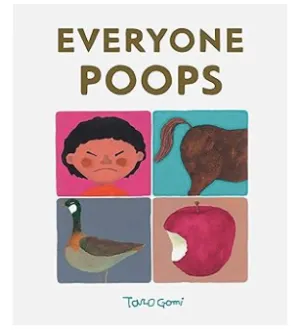 Everyone Poops